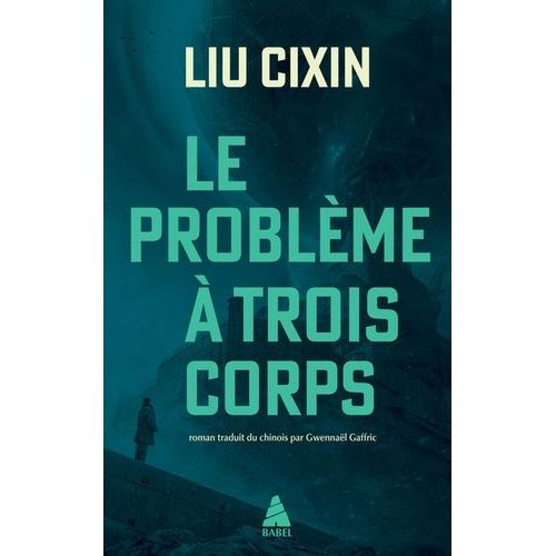 Le Problème À Trois Corps - Tome 1