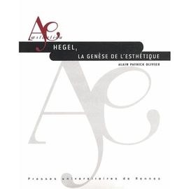Hegel, La Genèse De L'esthétique