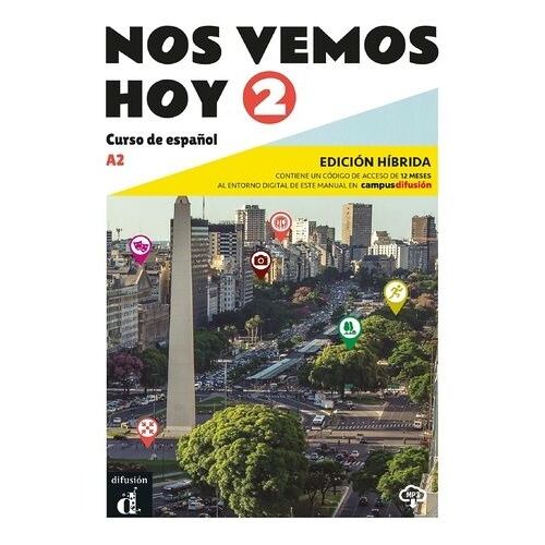 Nos Vemos Hoy 2 - Edicion Hibrida Para Estudiantes + Audio Mp3. A2
