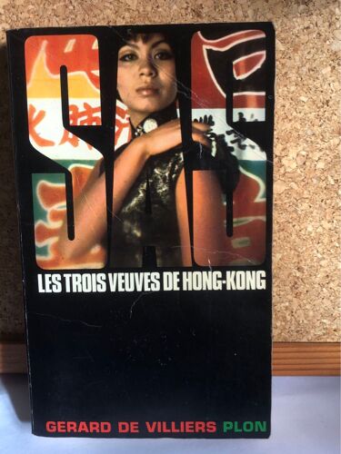 Sas Les Trois Veuves De Hong-Kong Gérard De Villiers - Librairie Plon 1968