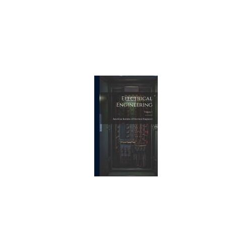 Electrical Engineering; Volume 1