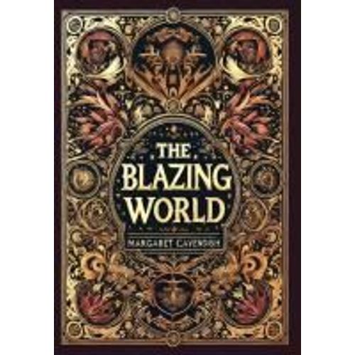 The Blazing World (Collector's Edition) (Laminated Hardback With Jacket)