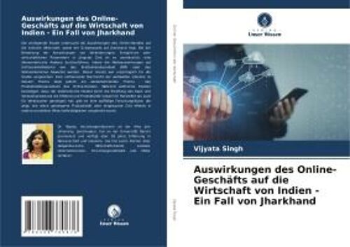 Auswirkungen Des Online-Geschäfts Auf Die Wirtschaft Von Indien - Ein Fall Von Jharkhand
