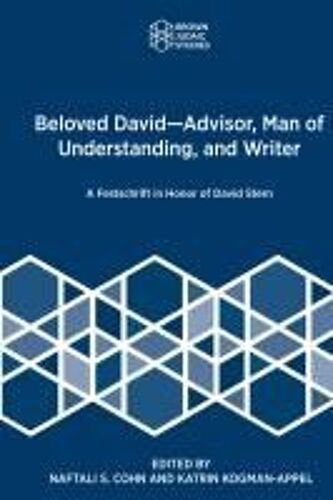 Beloved David-Advisor, Man Of Understanding, And Writer