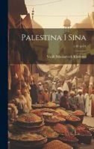 Palestina I Sina; V.01 Pt.01