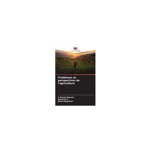 Problèmes Et Perspectives De L'agriculture