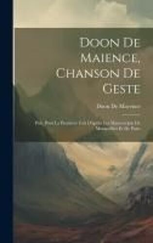 Doon De Maience, Chanson De Geste