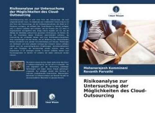Risikoanalyse Zur Untersuchung Der Möglichkeiten Des Cloud-Outsourcing