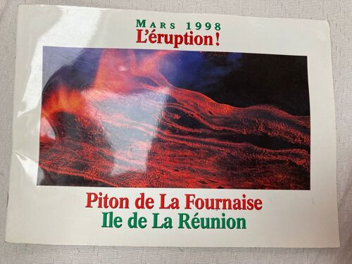 Mars 1998 L Éruption. Piton De La Fournaise. Île De La Réunion
