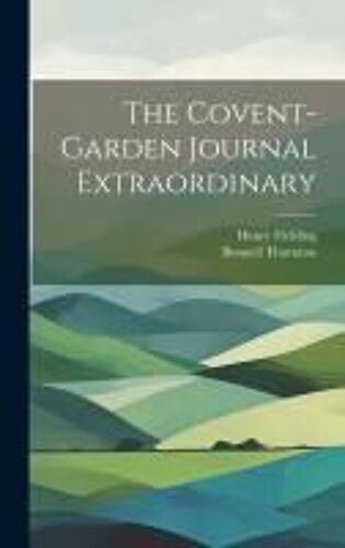 The Covent-Garden Journal Extraordinary