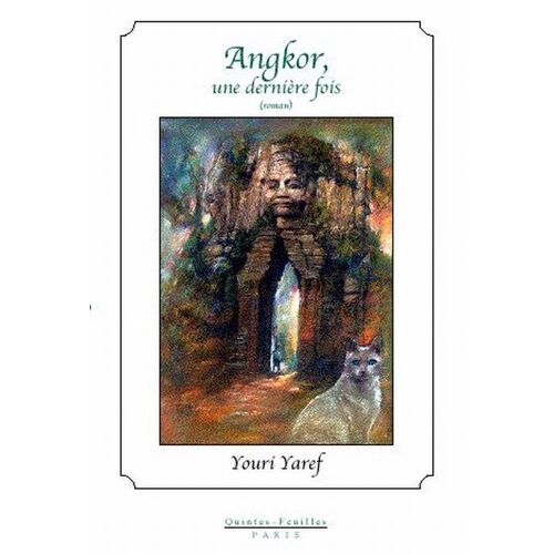 Youri Yaref Angkor Une Dernière Fois, Quintes-Feuilles