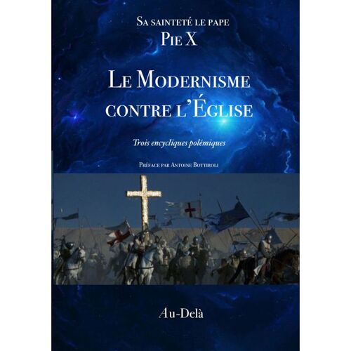 Le Modernisme Contre L'eglise