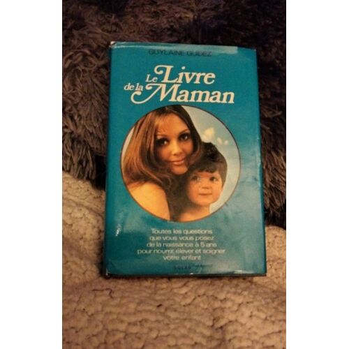 Le Livre De La Maman