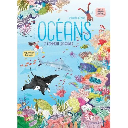 Océans Et Comment Les Sauver