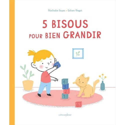 5 Bisous Pour Bien Grandir - La Vie Mathématique De Lou