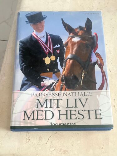 Prinsesse Nathalie : Mit Liv Med Heste, By Vivi Sjøner 