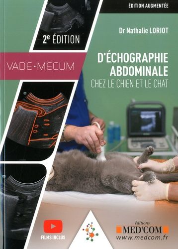 Vade-Mecum D'échographie Abdominale Chez Le Chien Et Le Chat