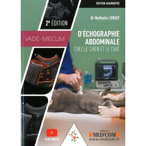 Vade-Mecum D'échographie Abdominale Chez Le Chien Et Le Chat