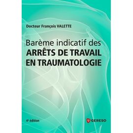 Barème Indicatif Des Arrêts De Travail En Traumatologie