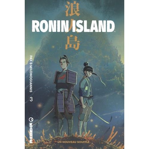 Ronin Island - Tome 3 - Un Nouveau Souffle