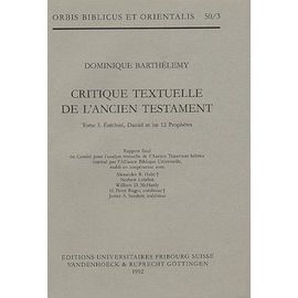 Critique Textuelle De L'ancien Testament - Tome 3, Ezechiel, Daniel Et Les 12 Prophetes