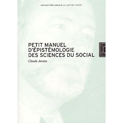 Petit Manuel D'epistemologie Des Sciences Du Social