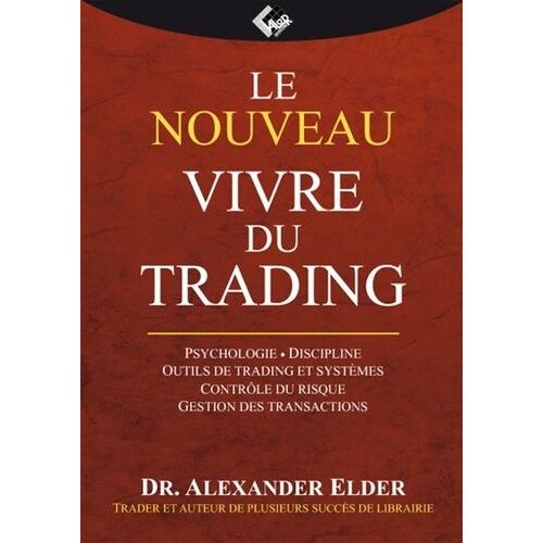 Le Nouveau Vivre Du Trading