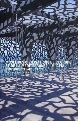 Musée Des Civilisations De L'europe Et De La Méditerranée - Mucem