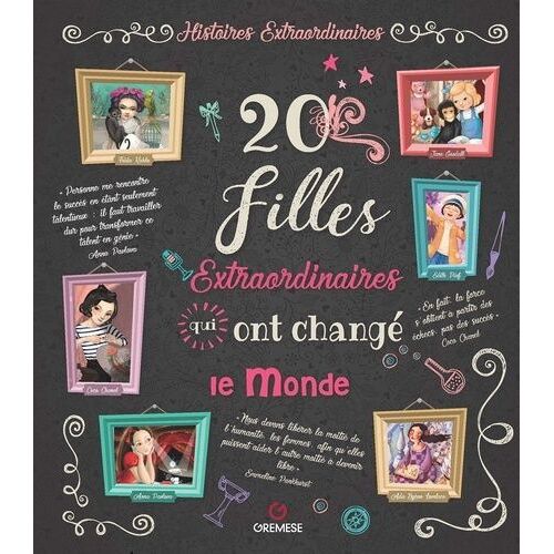 20 Filles Extraordinaires Qui Ont Changé Le Monde