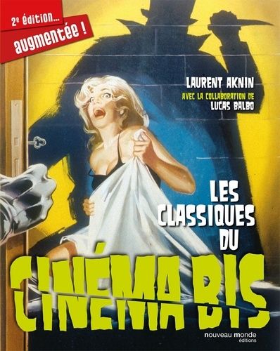 Les Classiques Du Cinéma Bis