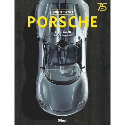 Quintessence Porsche