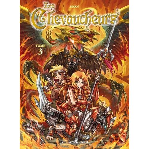 Les Chevaucheurs Tome 3