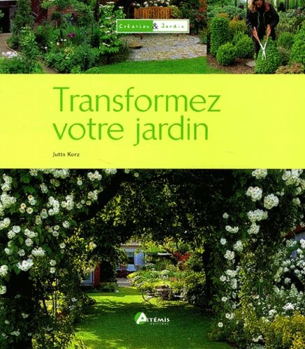 Transformez Votre Jardin