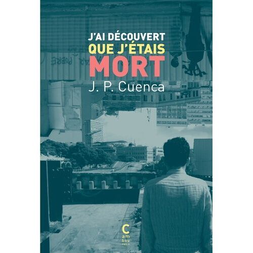J'ai Découvert Que J'étais Mort