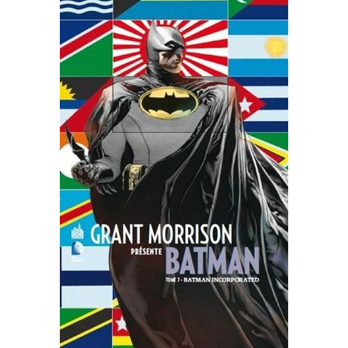 Grant Morrison Présente Batman - Tome 7 - Batman Incorporated