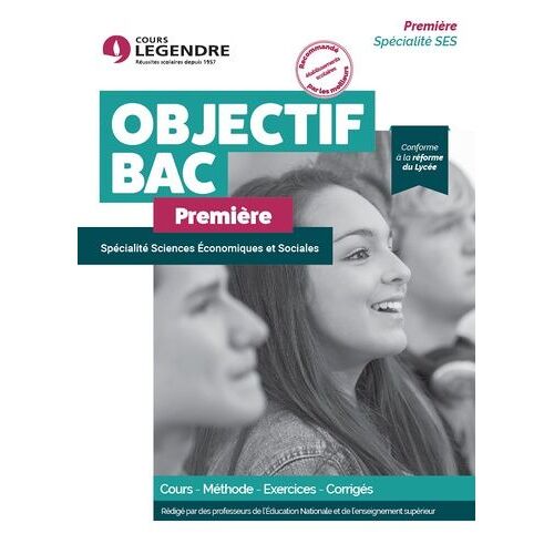 Spécialité Sciences Economiques Et Sociales Première - Cours, Méthode, Exercices, Corrigés