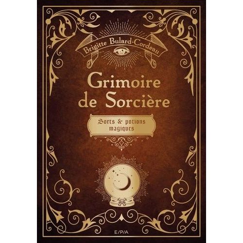 Grimoire De Sorcière - Sorts & Potions Magiques
