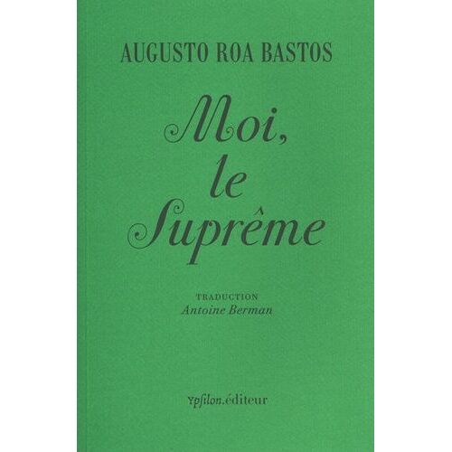 Moi, Le Suprême