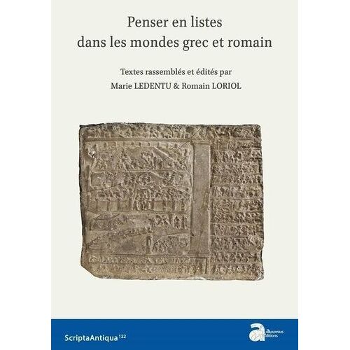 Penser En Listes Dans Les Mondes Grec Et Romain