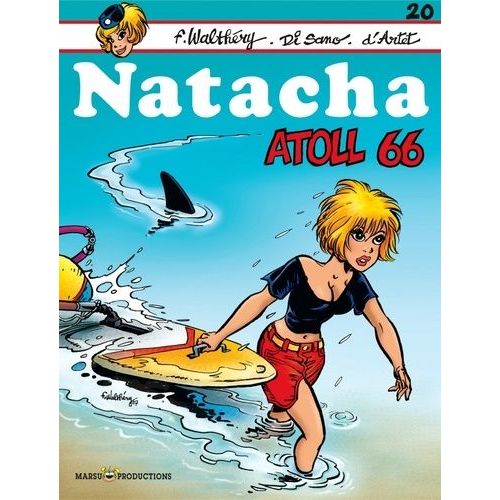 Natacha - Tome 20 - Atoll 66