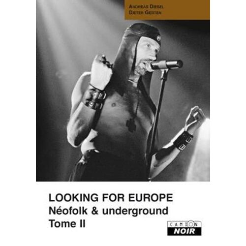 Looking For Europe - Néofolk & Underground Tome 2