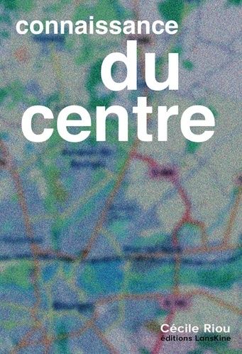 Connaissance Du Centre