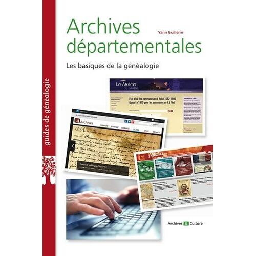 Archives Départementales Mode D'emploi - Les Basiques De La Généalogie