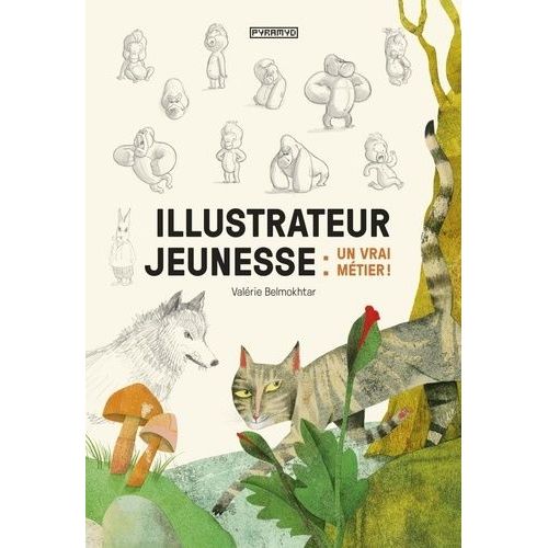 Illustrateur Jeunesse : Un Vrai Métier !
