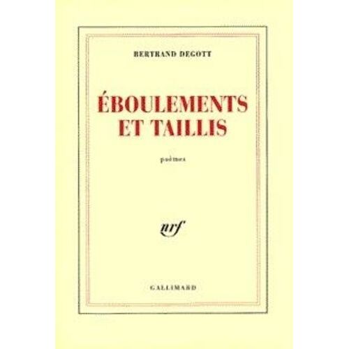 Eboulements Et Taillis