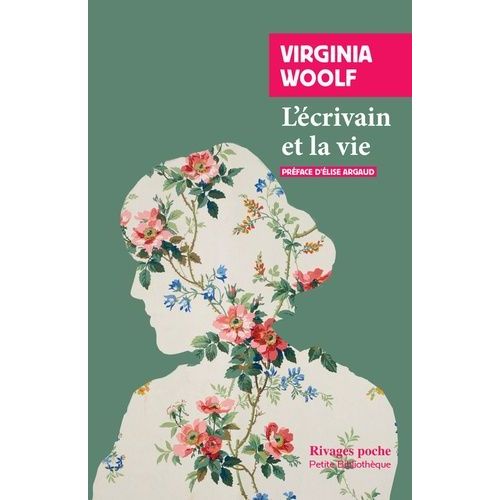 L'écrivain Et La Vie - Et Autres Essais