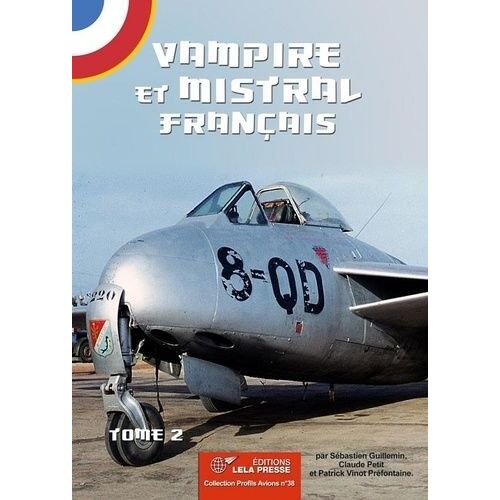 Vampire Et Mistral Français - Tome 2
