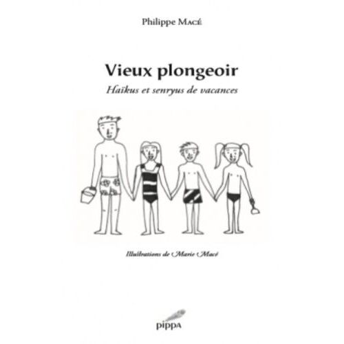 Vieux Plongeoir - Haïkus Et Senryus De Vacances