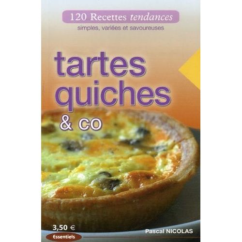 Tartes Quiches & Co