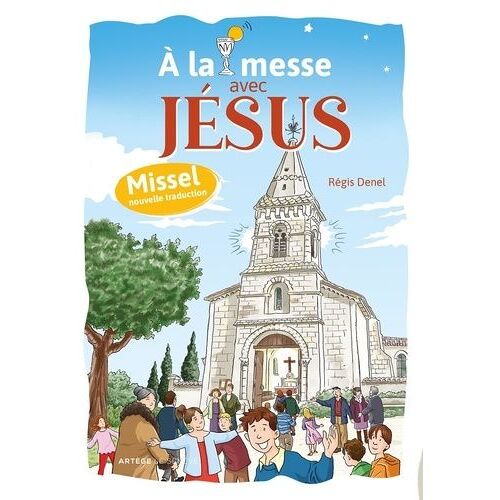 A La Messe Avec Jésus